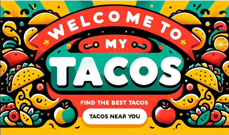 My Tacos Banner